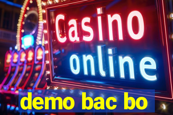 demo bac bo